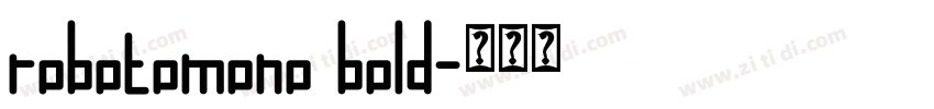 robotomono bold字体转换